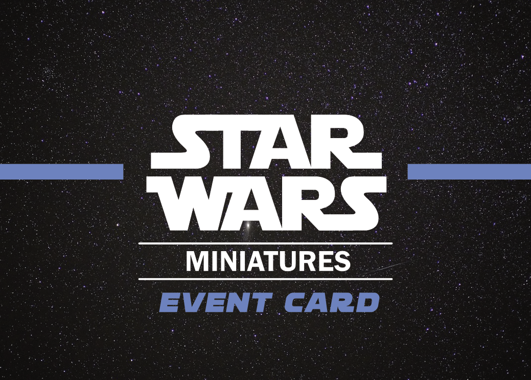 Star Wars Miniatures Event Cards